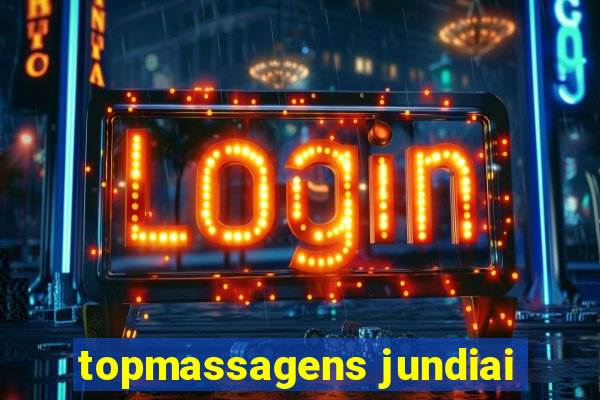 topmassagens jundiai